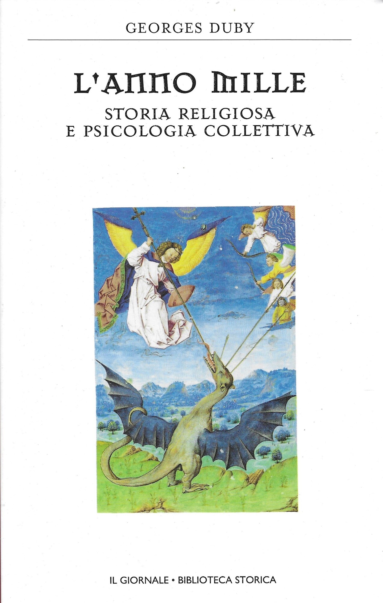 L'anno mille. Storia religiosa e psicologia collettiva