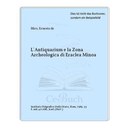 L`Antiquarium e la Zona Archeologica di Eraclea Minoa