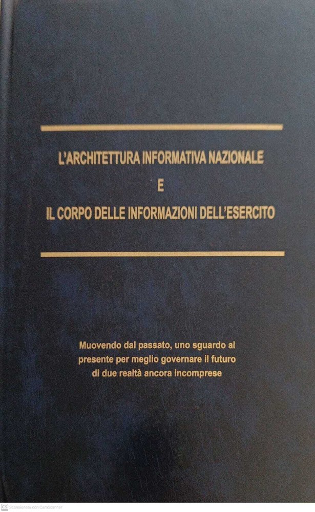 L'architettura informativa nazionale e il corpo delle informazioni dell'esercito