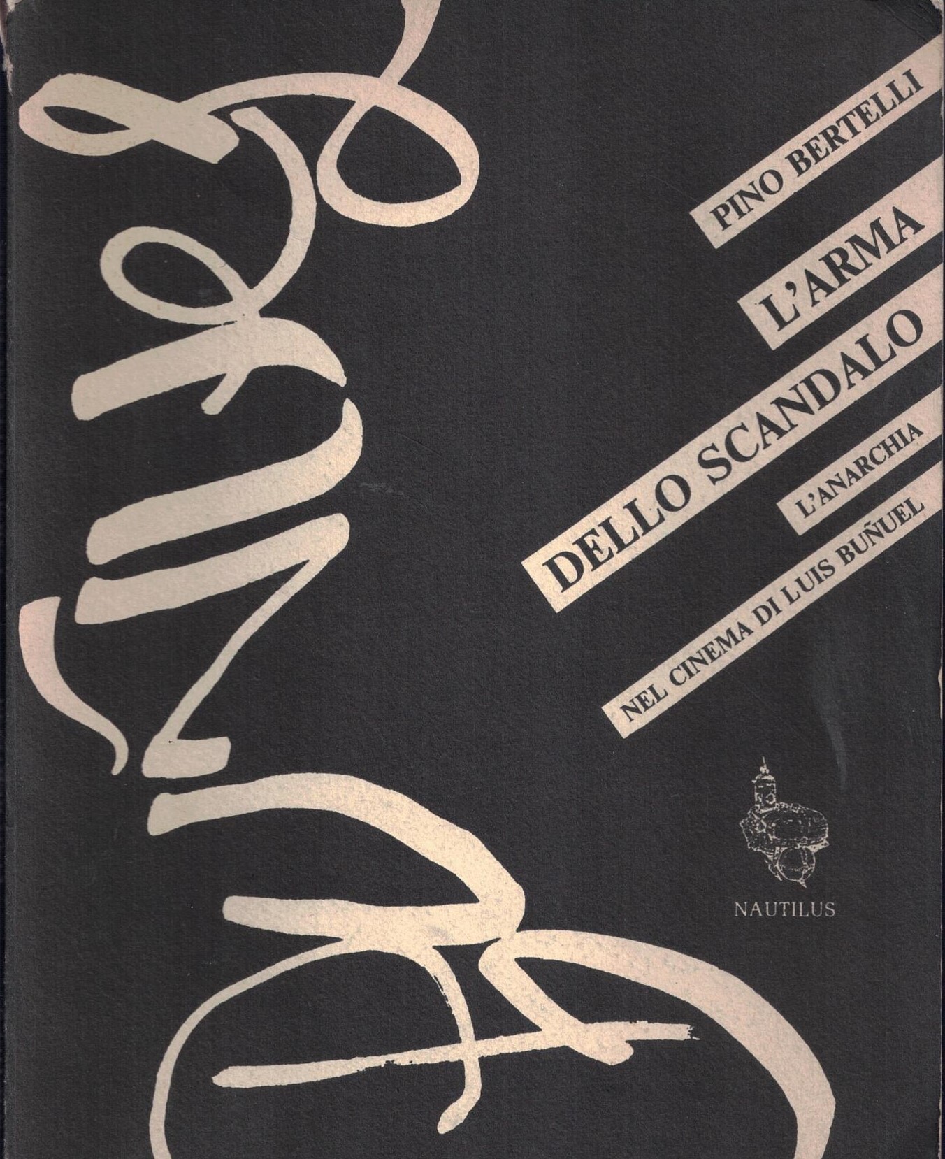 L'ARMA DELLO SCANDALO