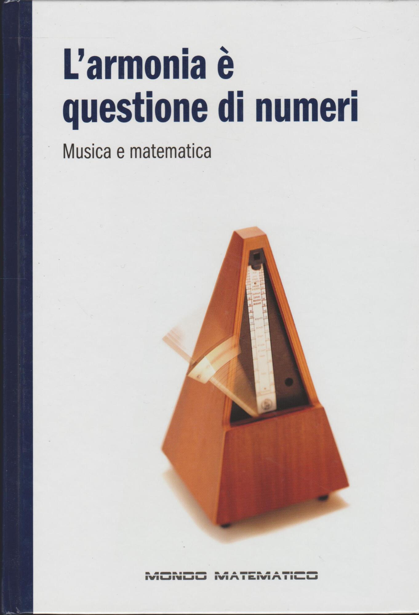 L'ARMONIA E' QUESTIONE DI NUMERI