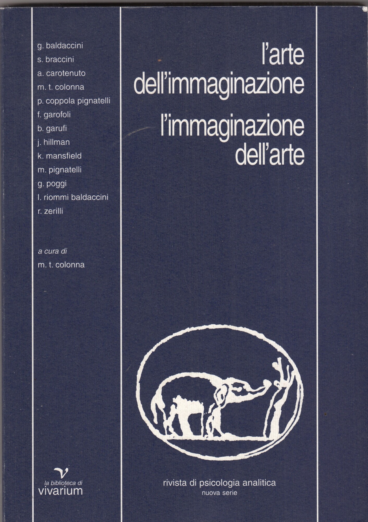 L'arte dell'immaginazione. L'immaginazione dell'arte. Nuova serie (Vol. 7)