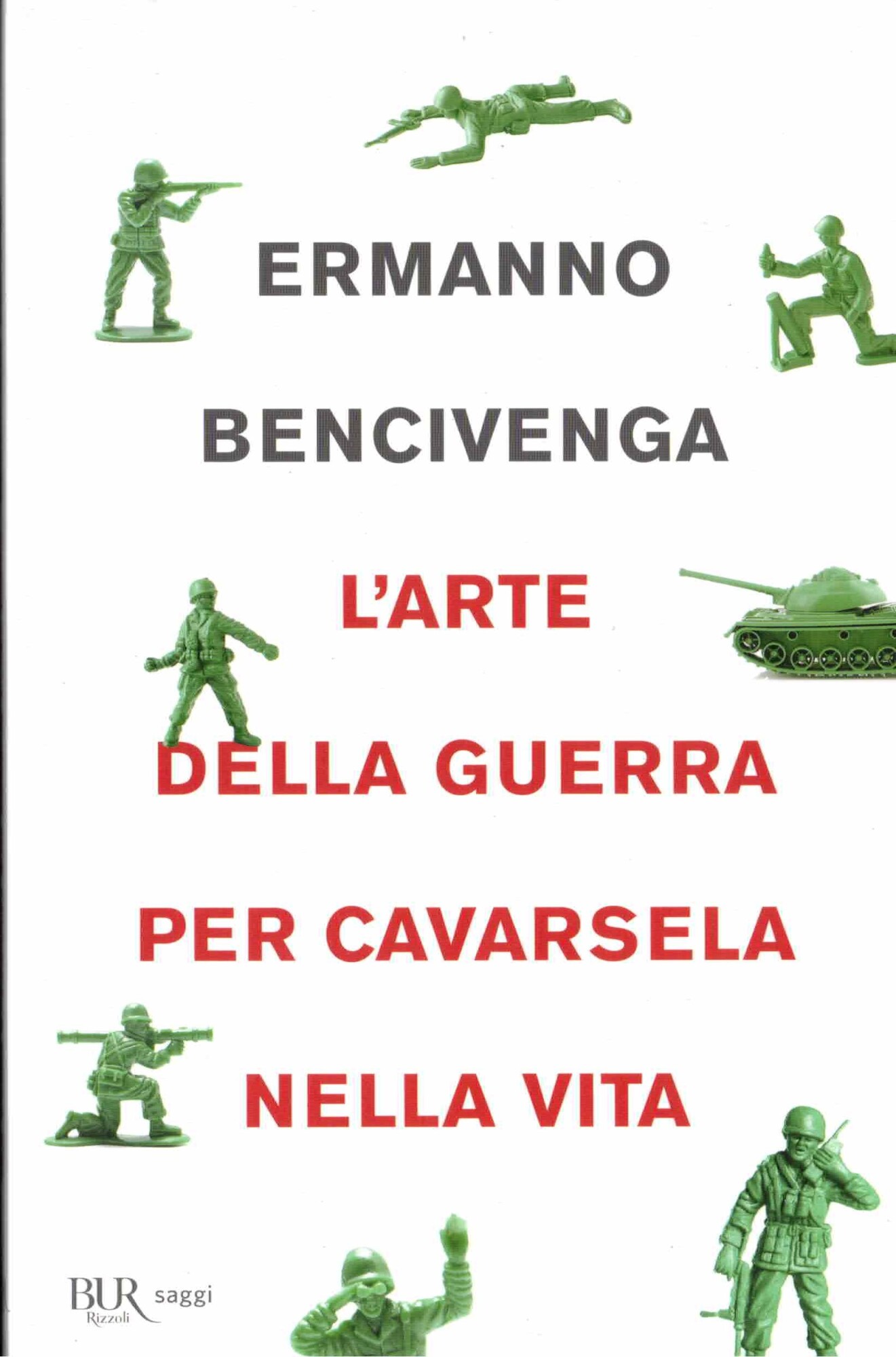 L'arte della guerra per cavarsela nella vita
