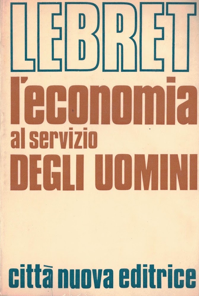 L'economia al servizio degli uomini