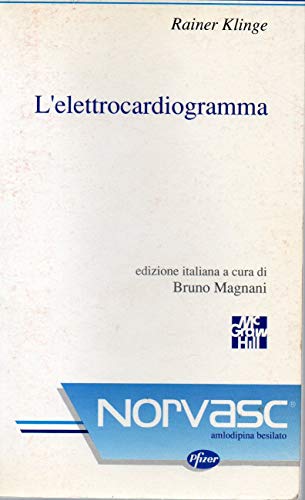 L'elettrocardiogramma I^ edizione 1990