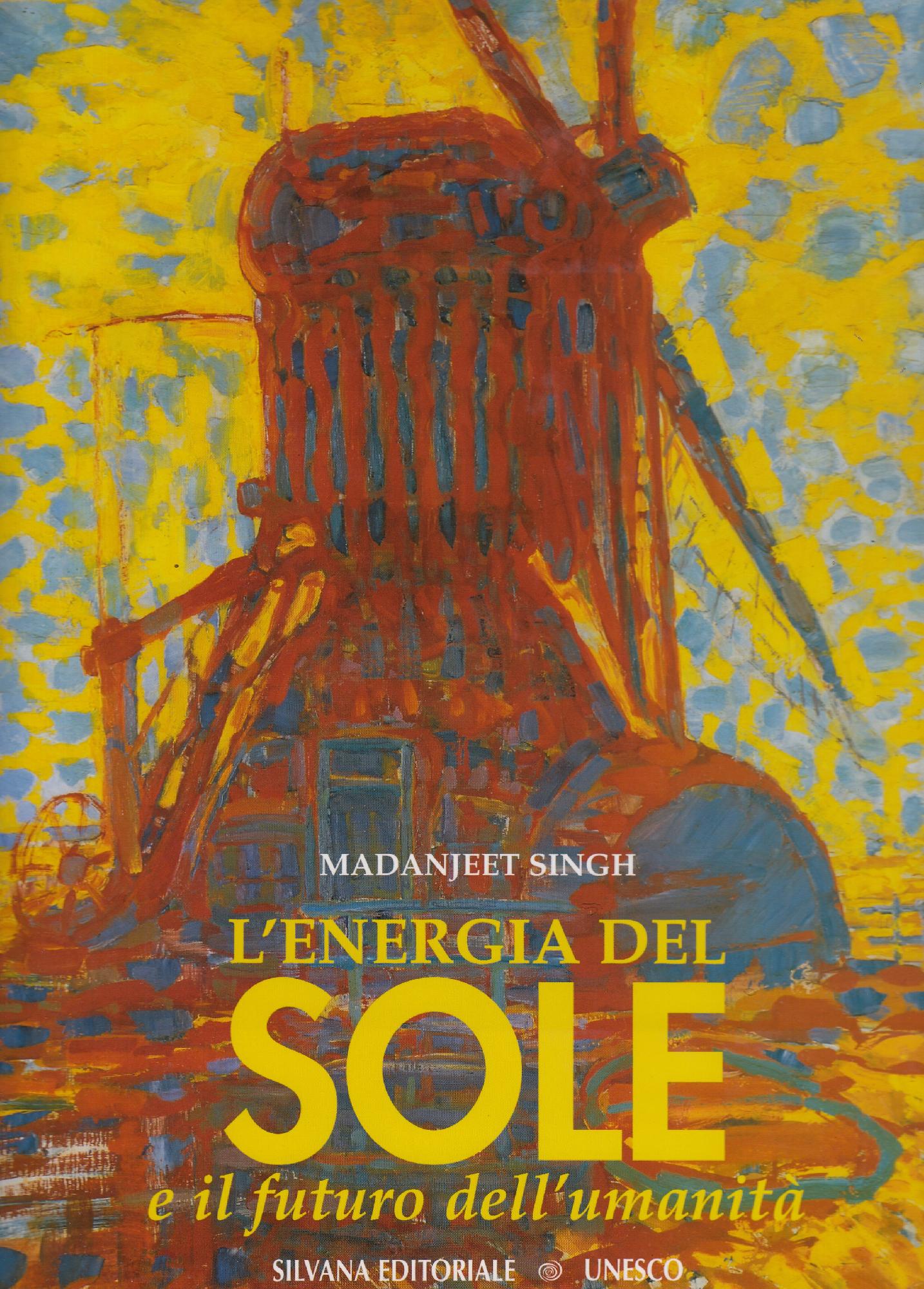 L' energia del sole e il futuro dell'umanità