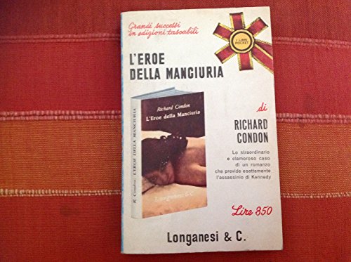 L'EROE DELLA MANCIURIA