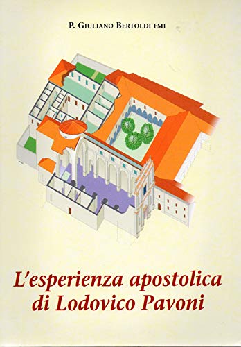 L'esperienza apostolica di Lodovico Pavoni