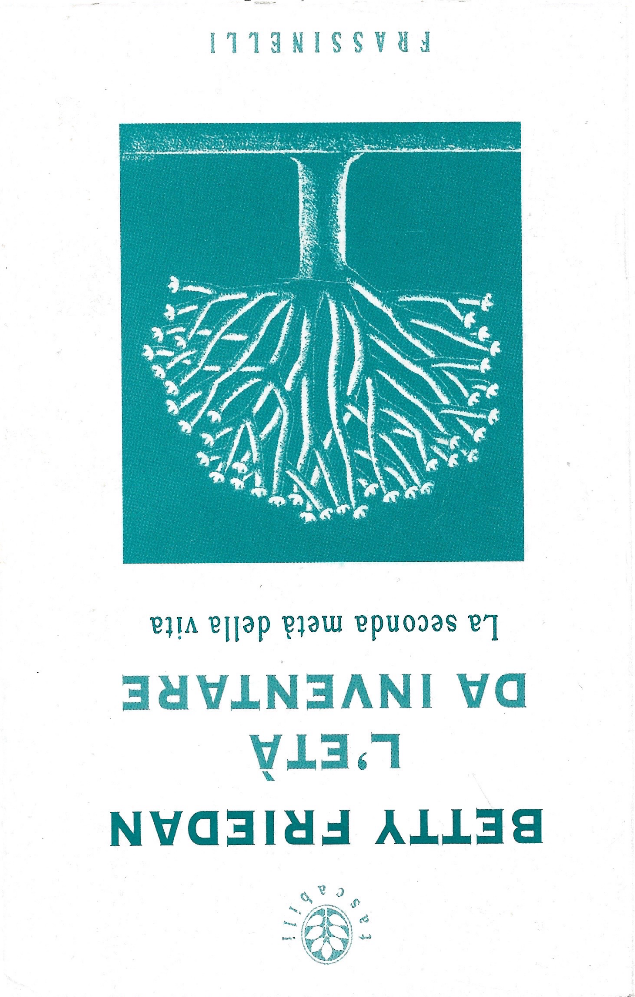 L'età da inventare : la seconda metà della vita