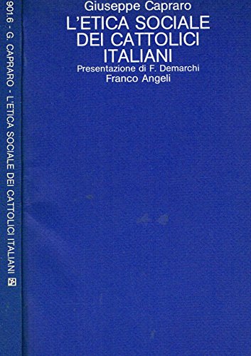 L'ETICA DEI CATTOLICI ITALIANI.