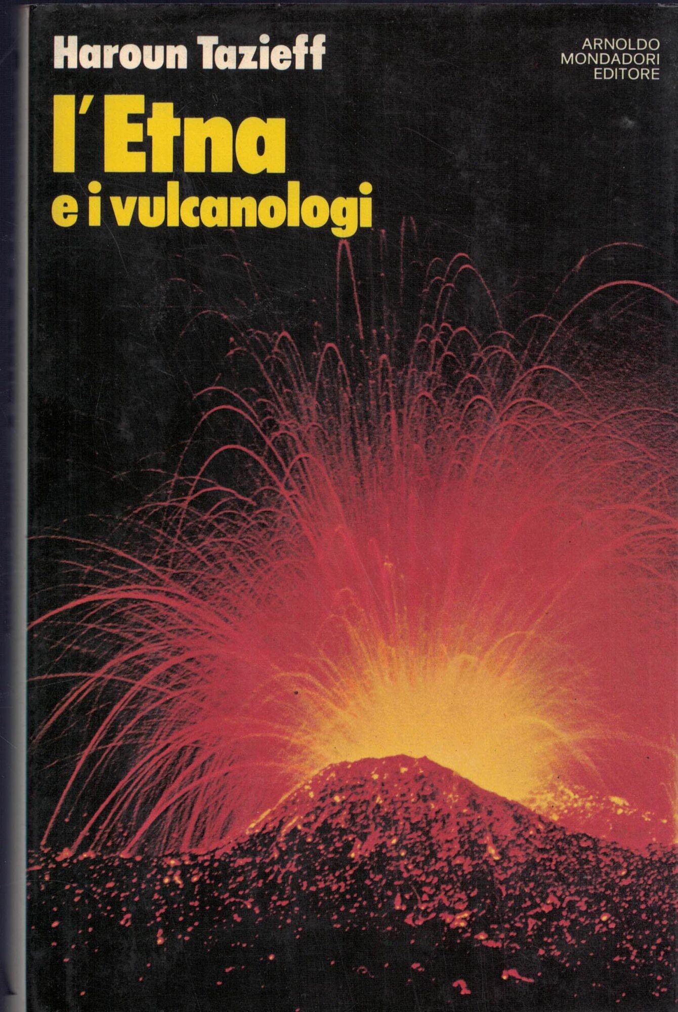 L'Etna e i vulcanologi