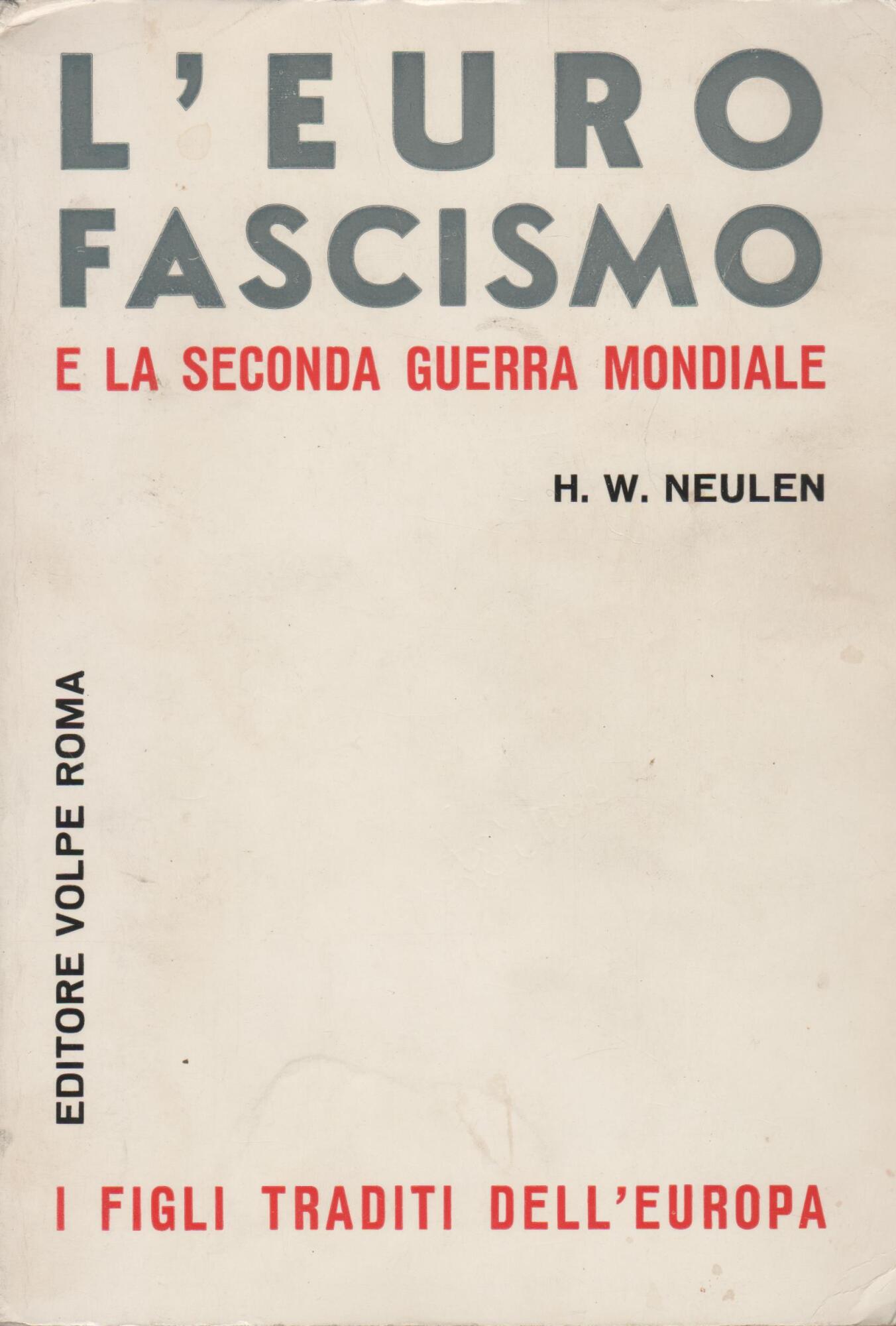 L'eurofascismo e la seconda guerra mondiale