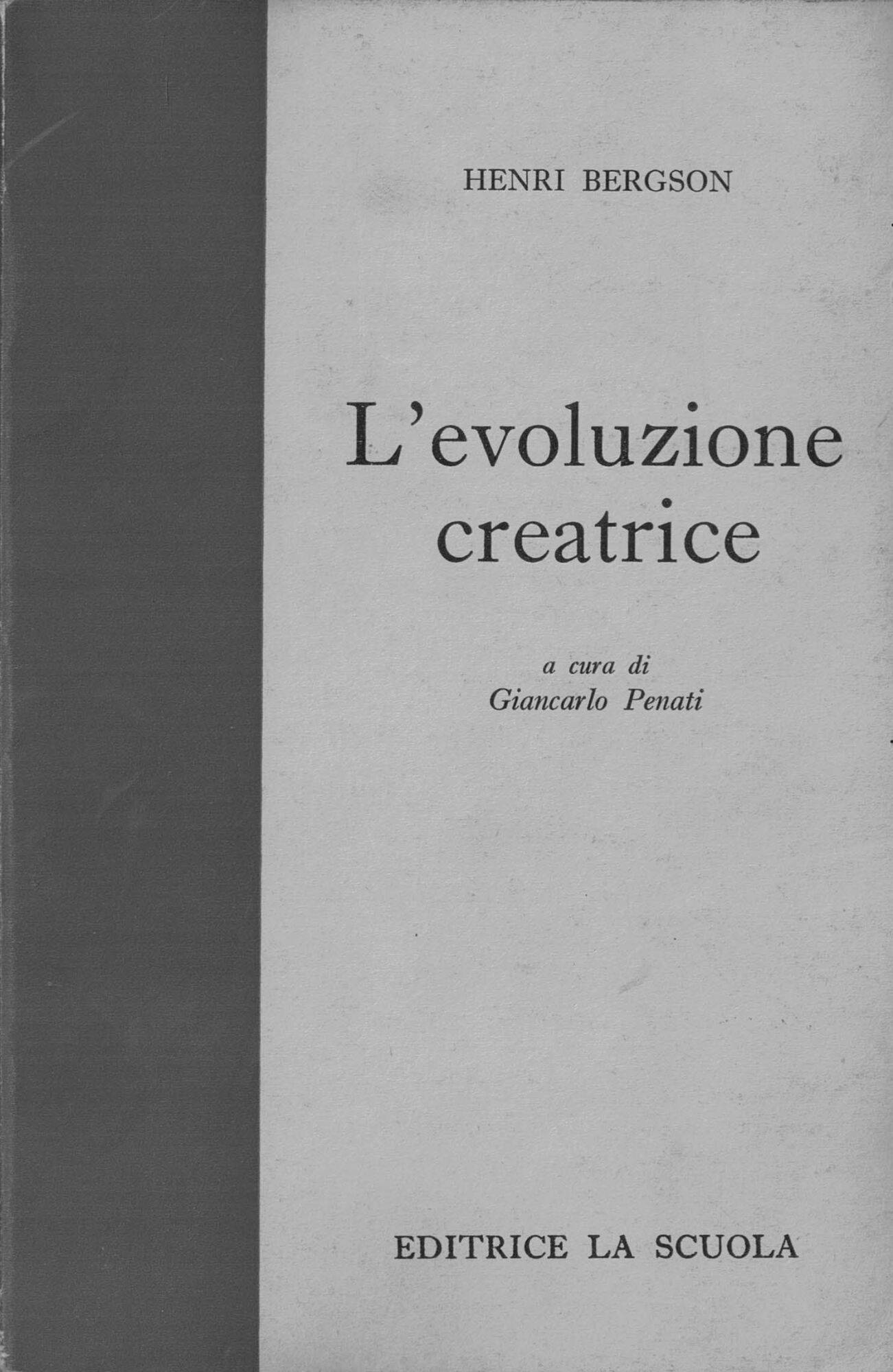 L'EVOLUZIONE CREATRICE