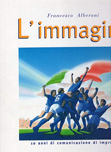 L'Immagine - 10 anni di comunicazione di impresa