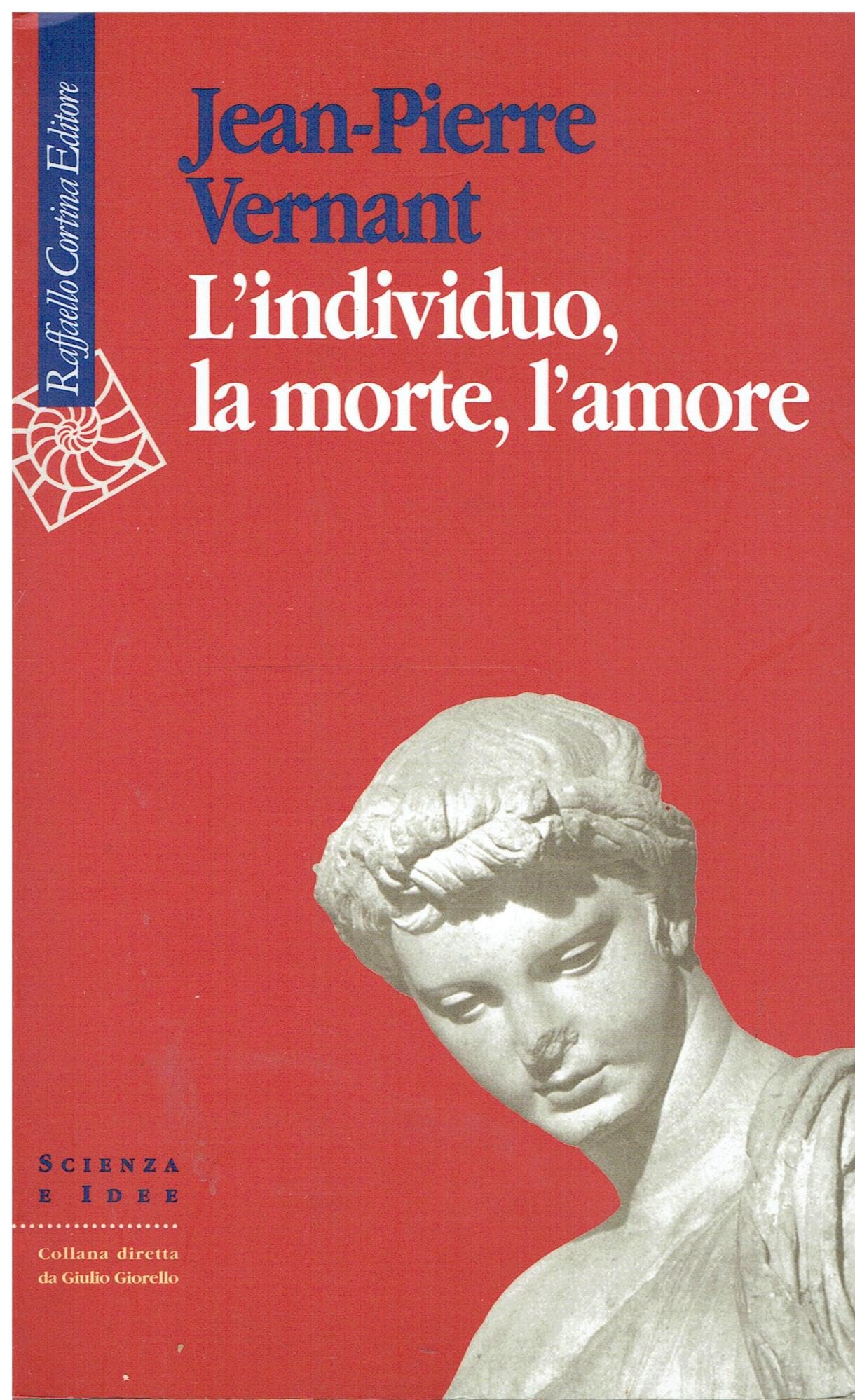 L'individuo, la morte, l'amore