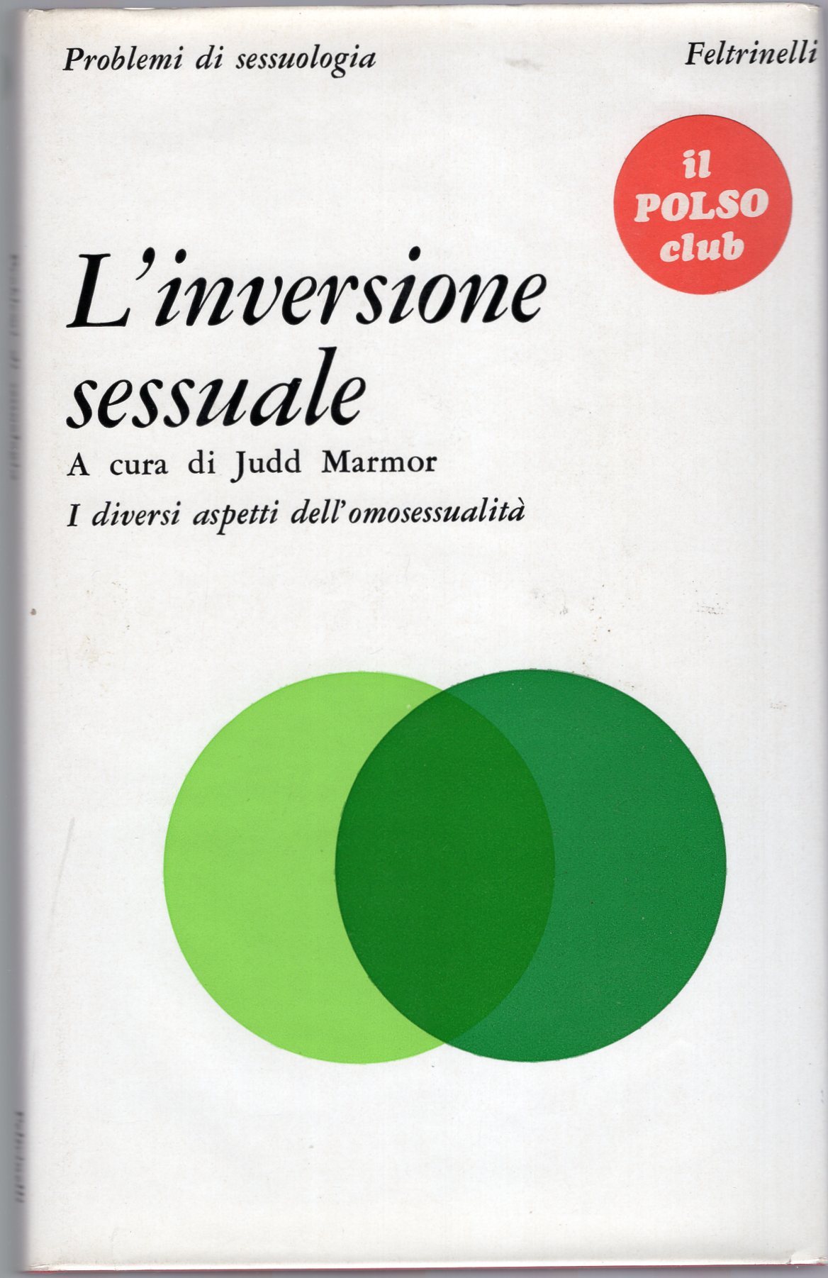 L'inversione sessuale - i diversi aspetti dell'omosessualità