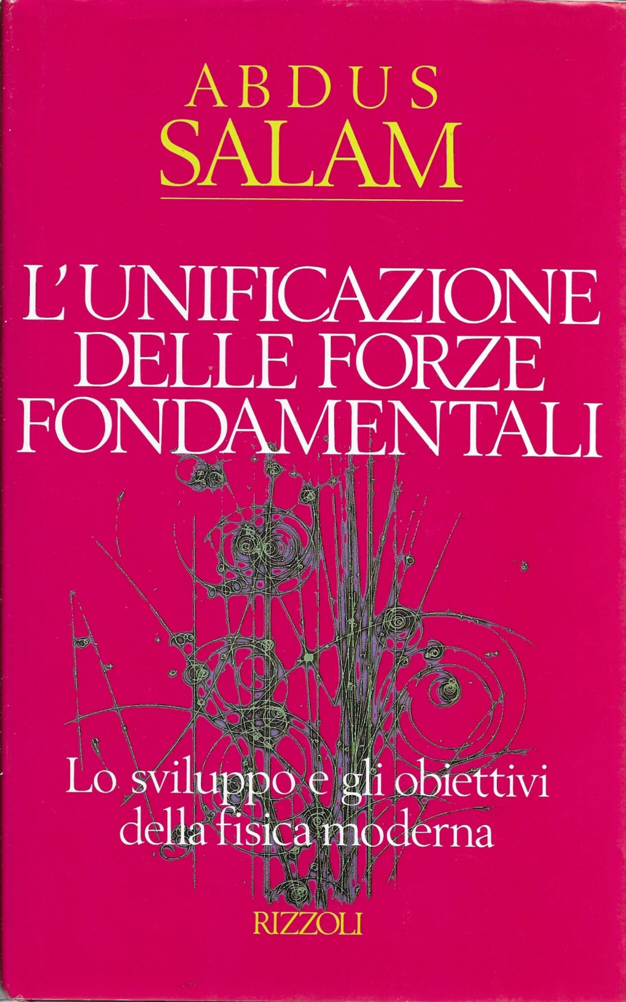 L'unificazione delle forze fondamentali