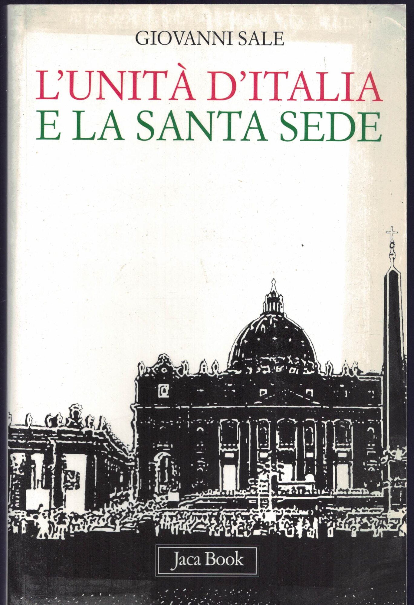 L'unità d'Italia e la Santa Sede