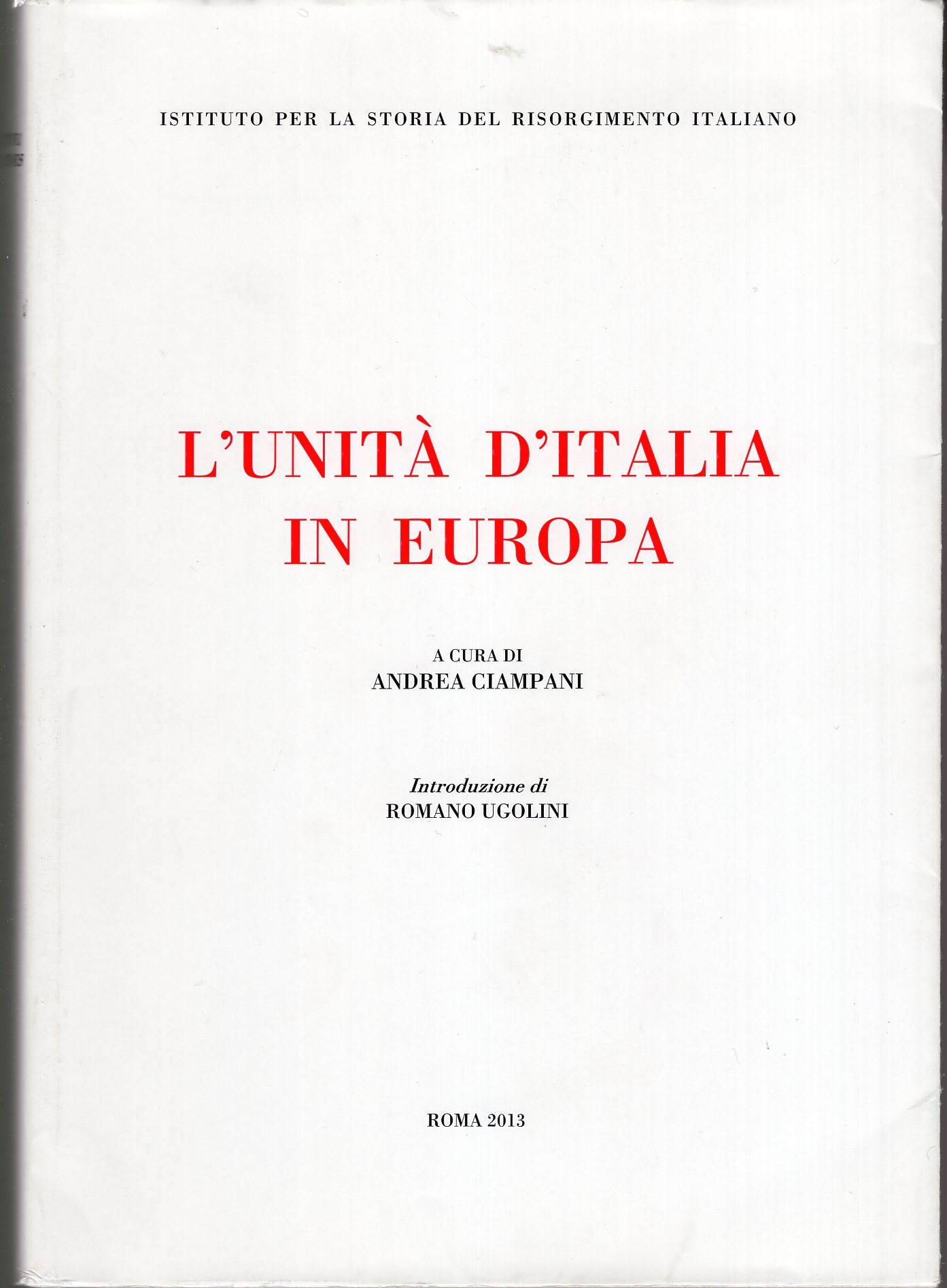 L' unità d'Italia in Europa