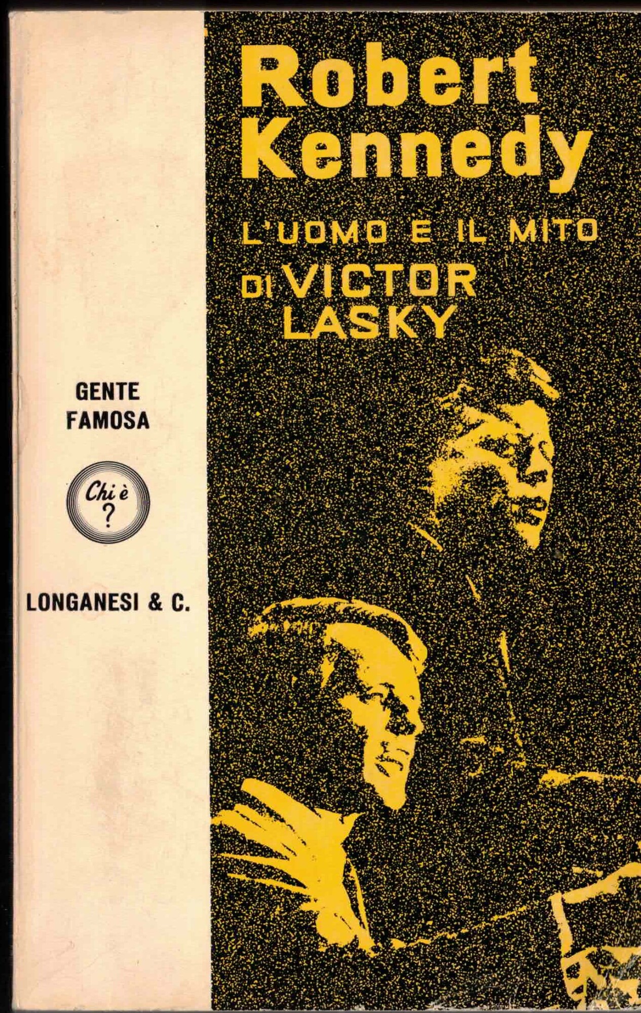 L'uomo e il mito di Victor Lasky