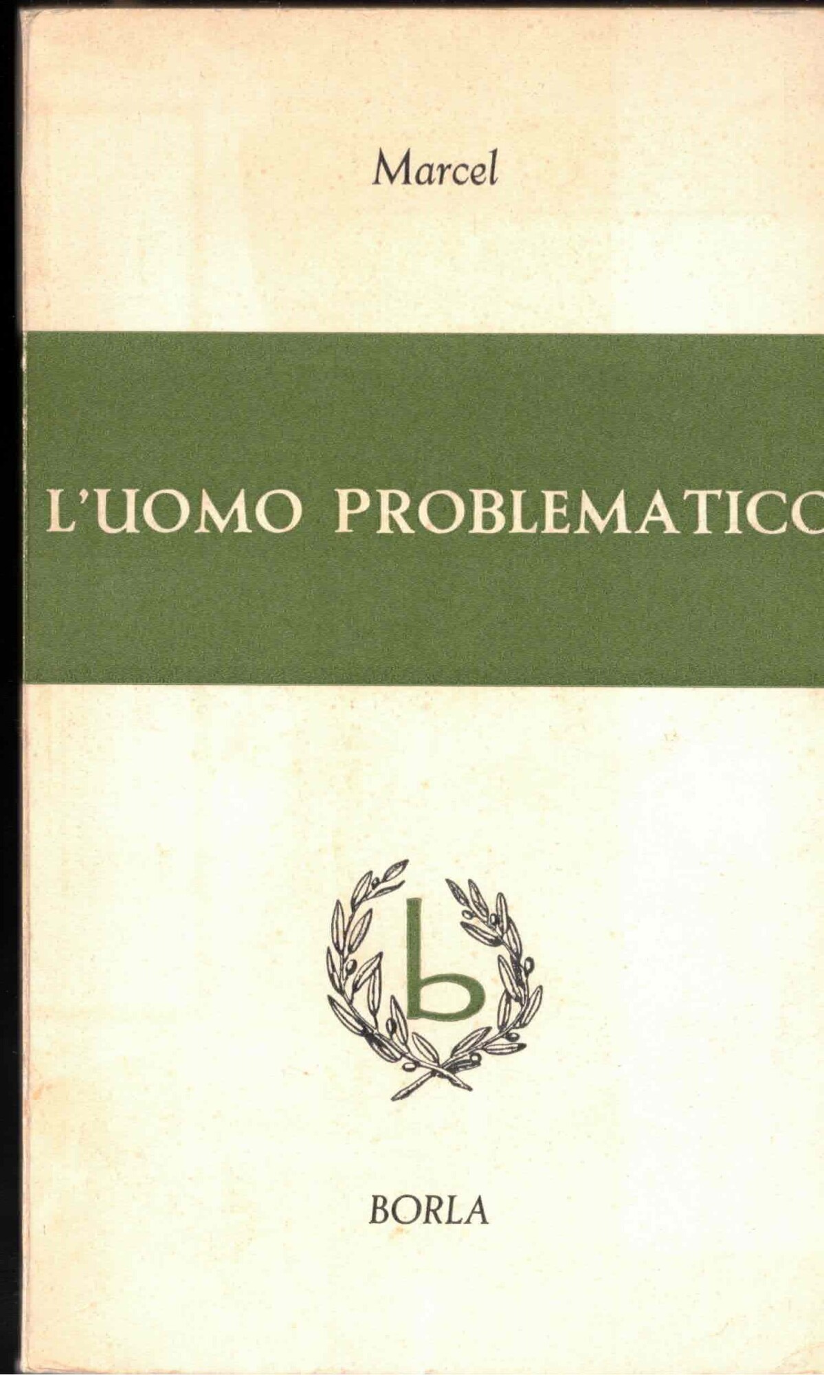 L'uomo problematico