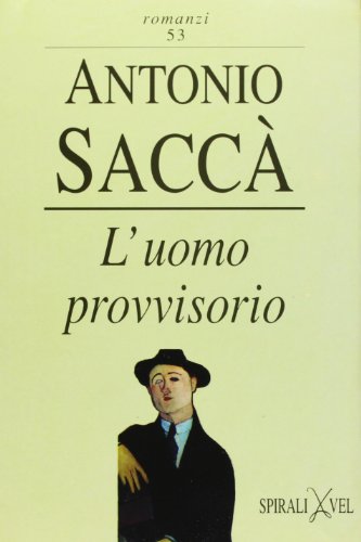 L'uomo provvisorio