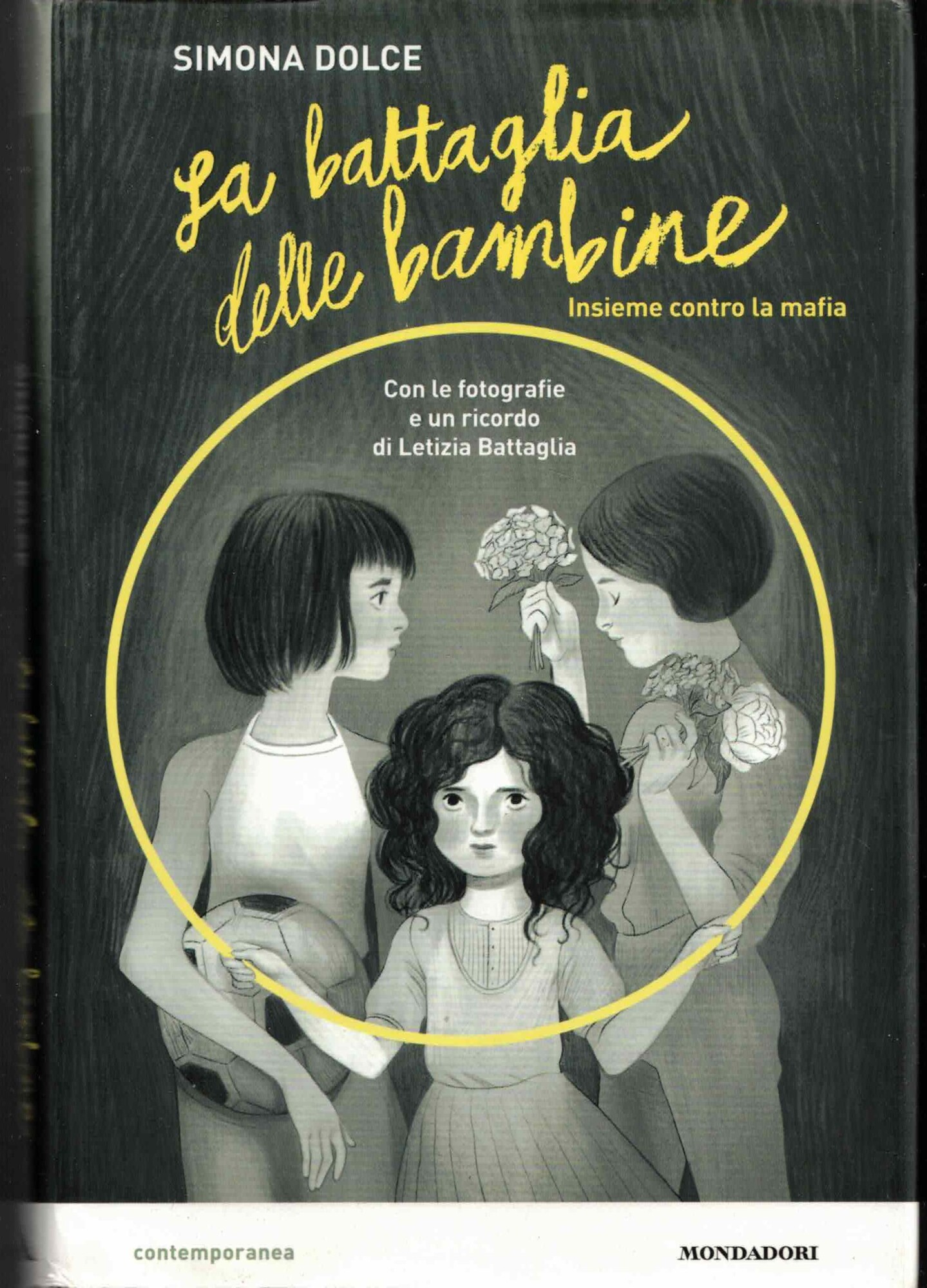 La battaglia delle bambine. Insieme contro la mafia