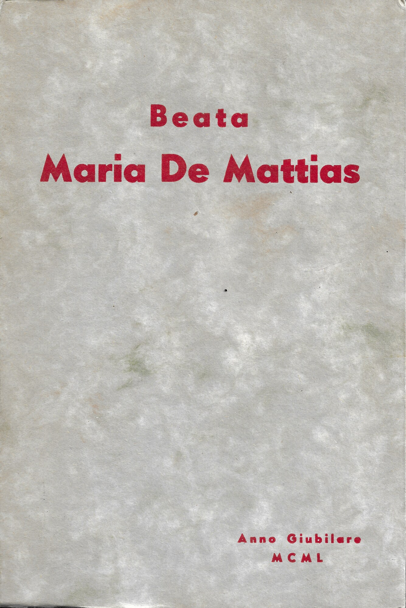 La Beata Maria De Mattias