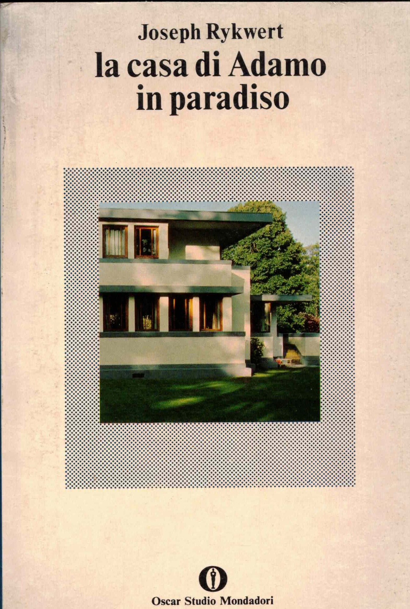 La casa di Adamo in paradiso