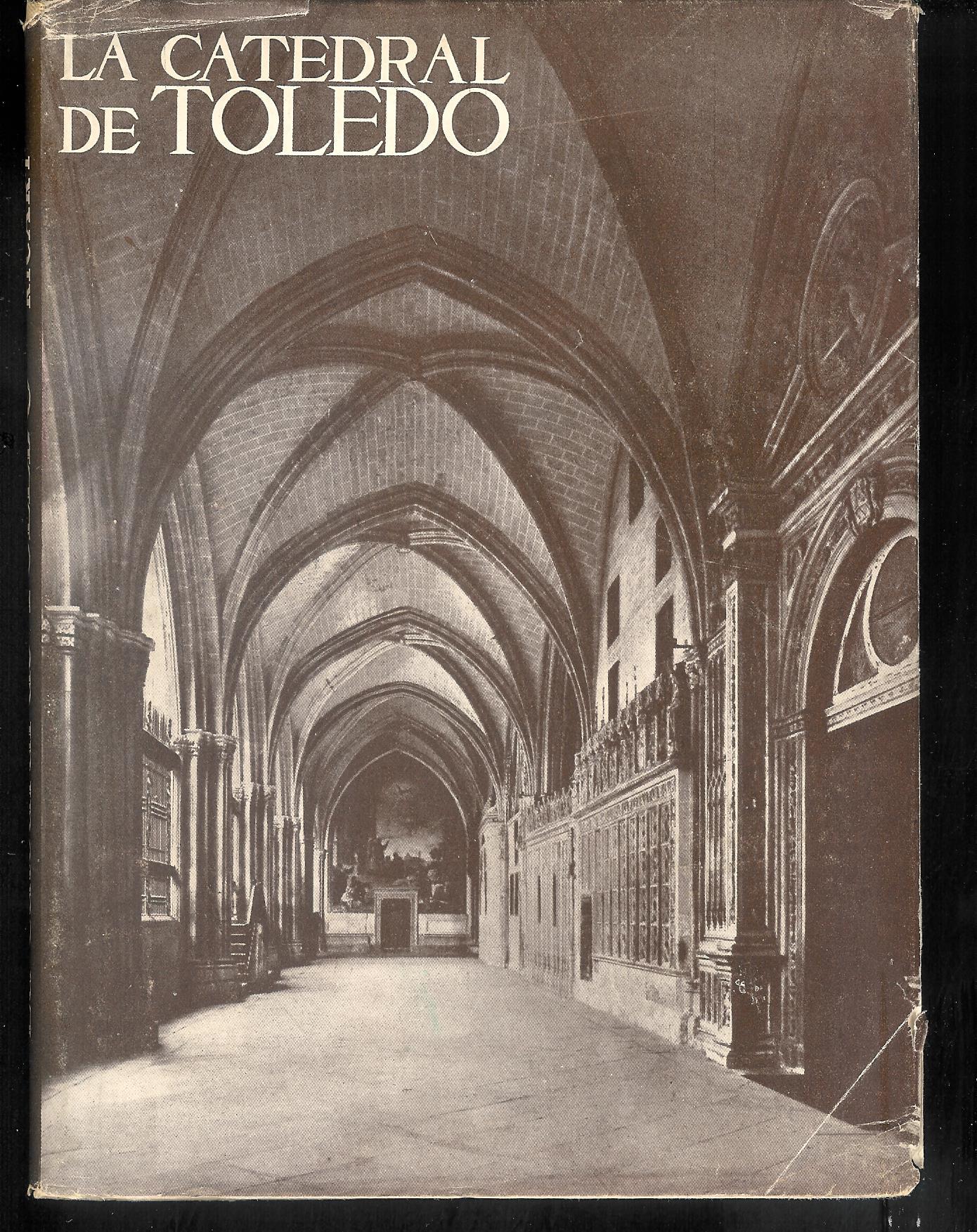 La catedral de Toledo -Los Monumentos Cardinales de Espana N. …
