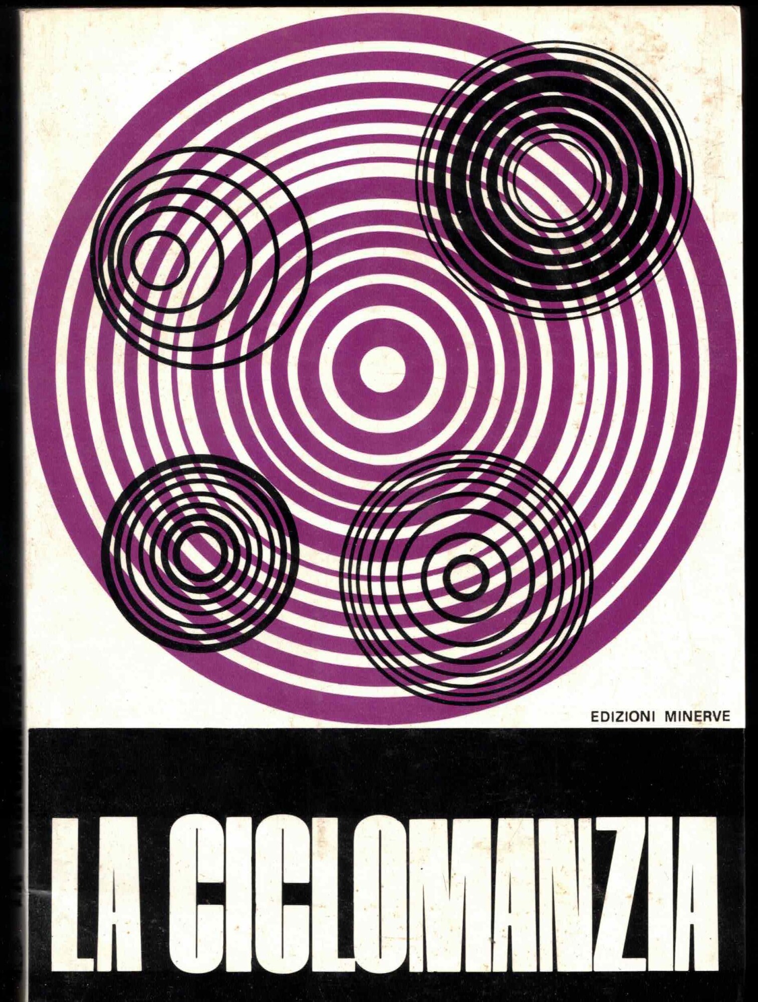 LA CICLOMANZIA COME LIBERARE LA VOSTRA POTENZA PSICHICA