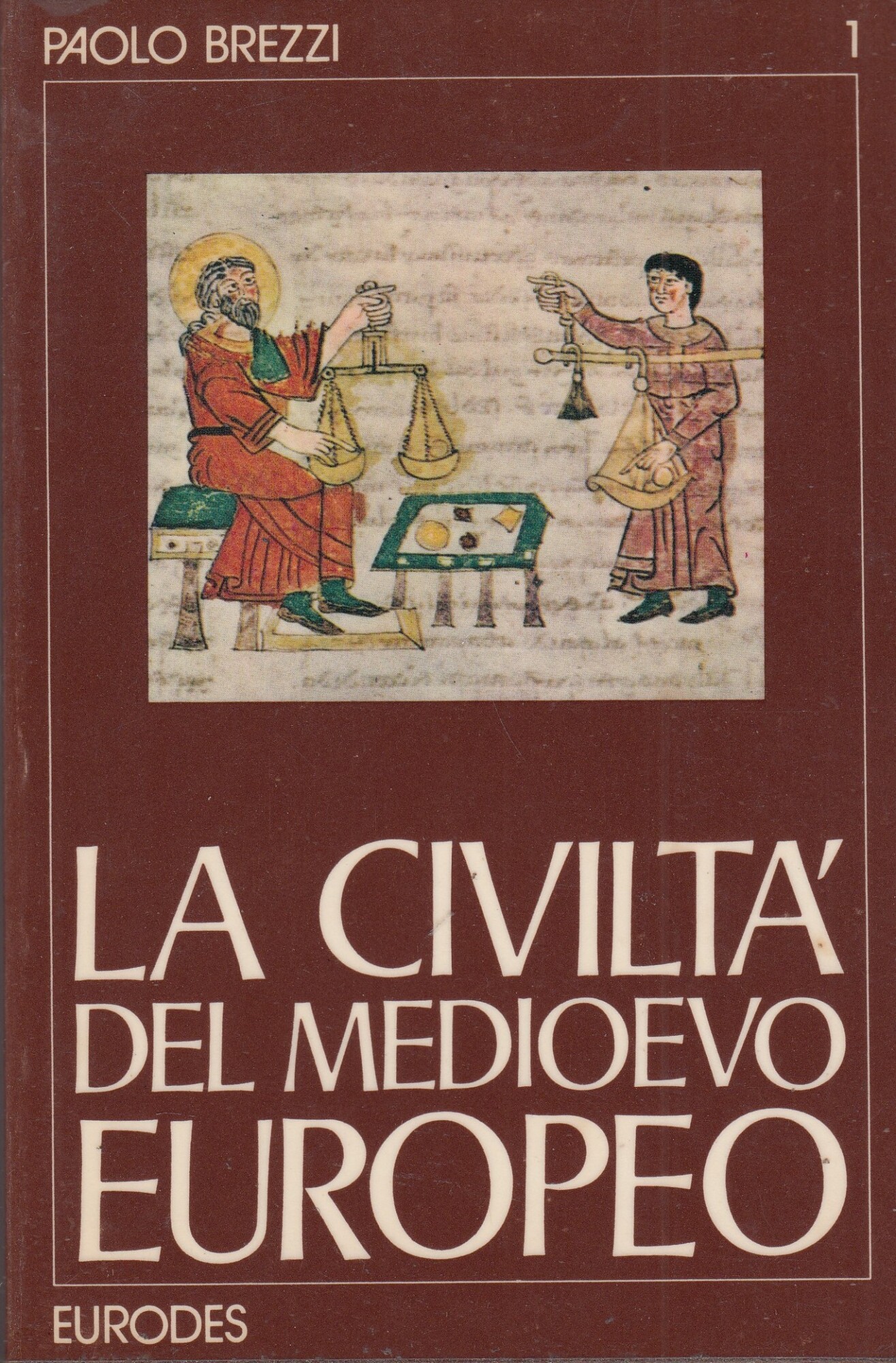La civiltà del medioevo europeo. Opera completa Vol. I-IV.