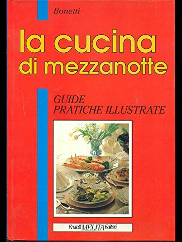 La cucina di mezzanotte