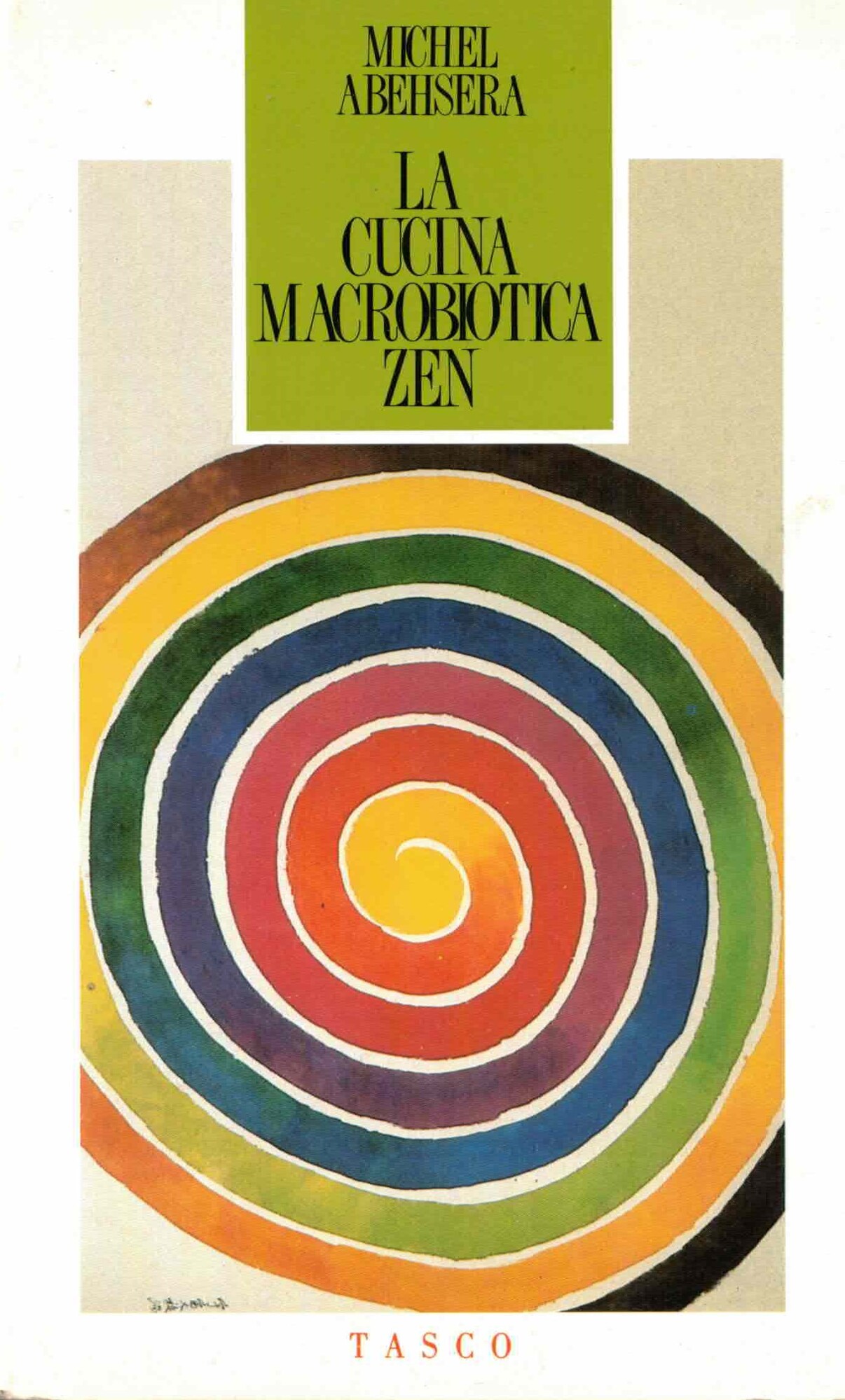 La cucina macrobiotica zen