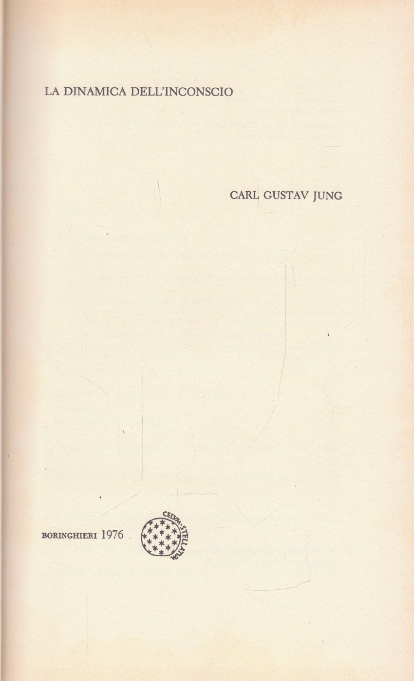 La dinamica dell'Inconscio. C.G. Jung