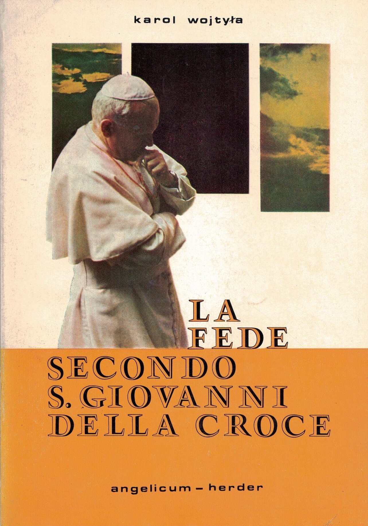 La fede secondo S. Giovanni della Croce