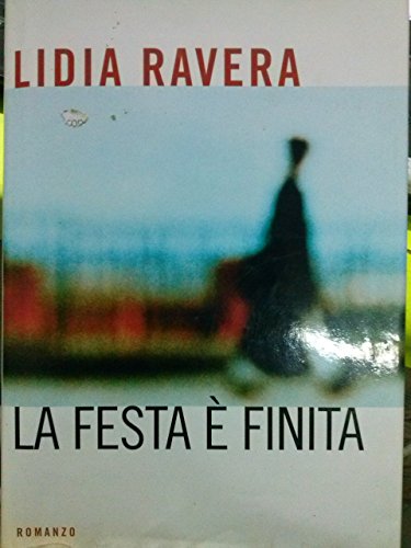la festa è finita