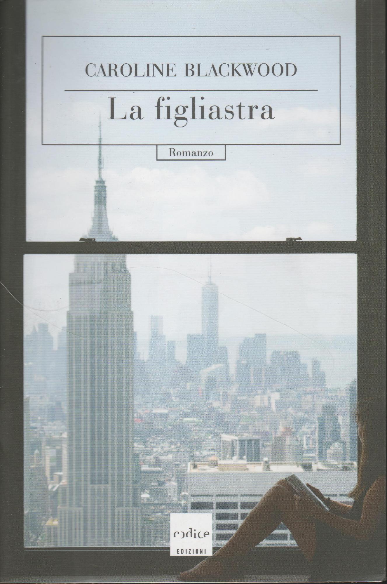 La figliastra : romanzo