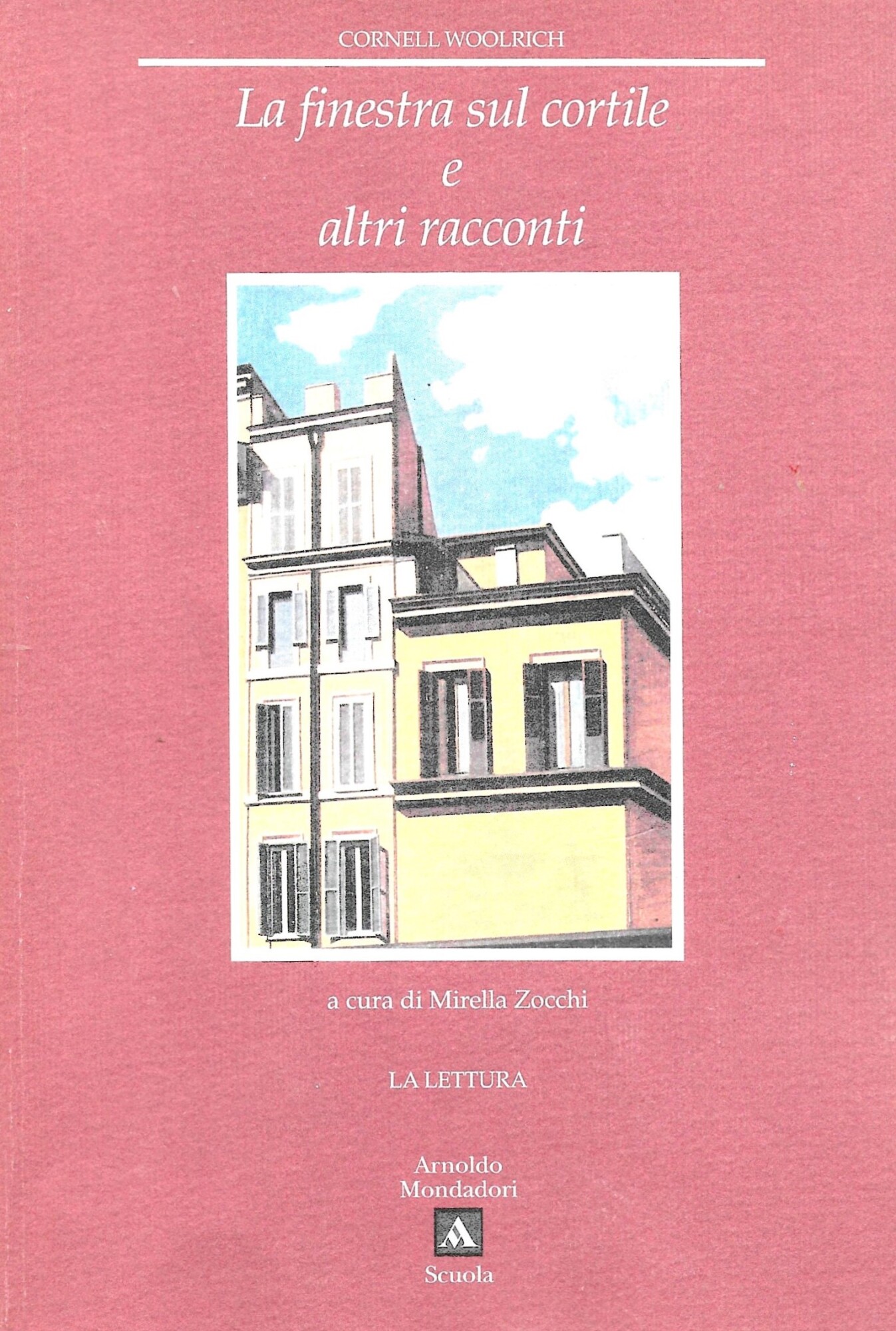 La finestra sul cortile e altri racconti