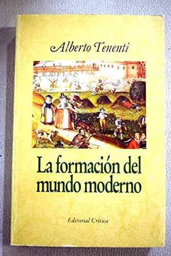 La formazione del mondo moderno. XIV-XVII secolo
