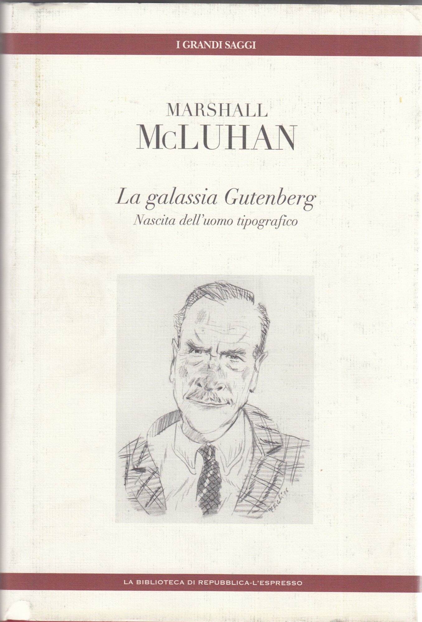 La galassia gutenberg. Nascita dell'uomo tipografico