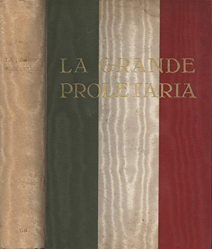 La grande proletaria.