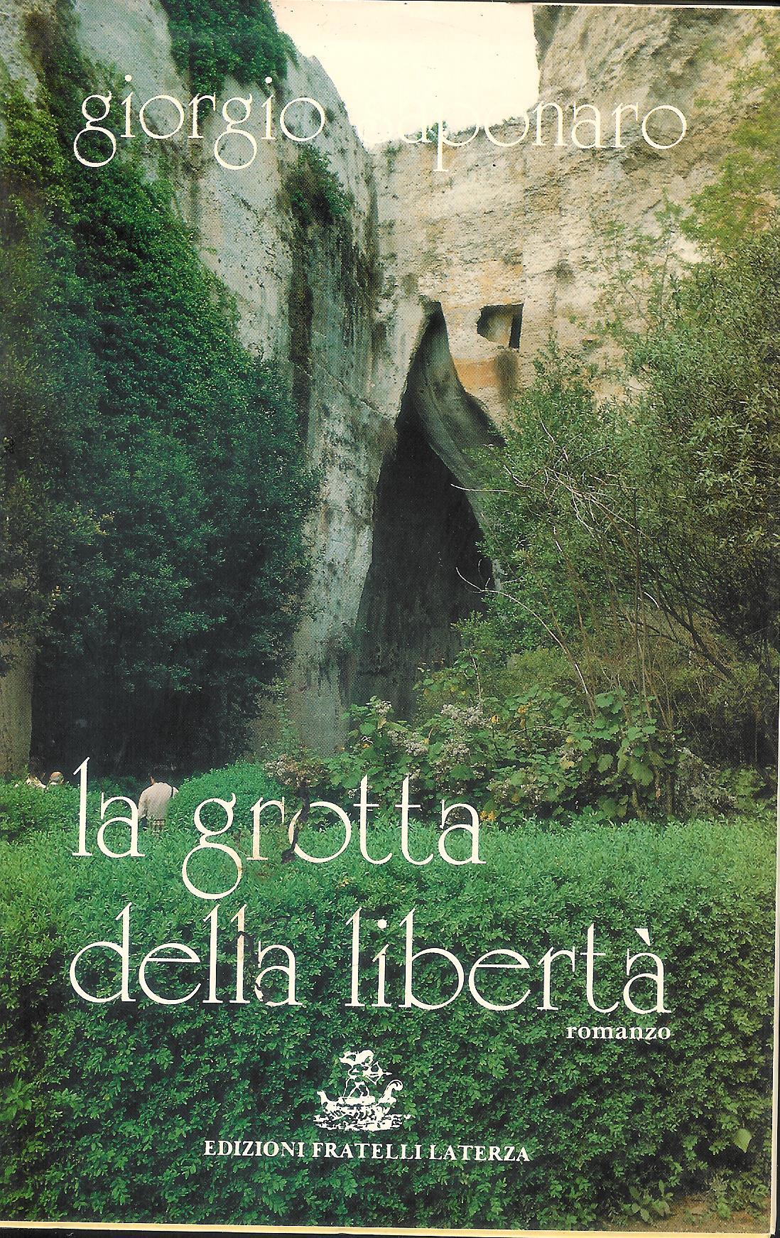 La grotta della libertà