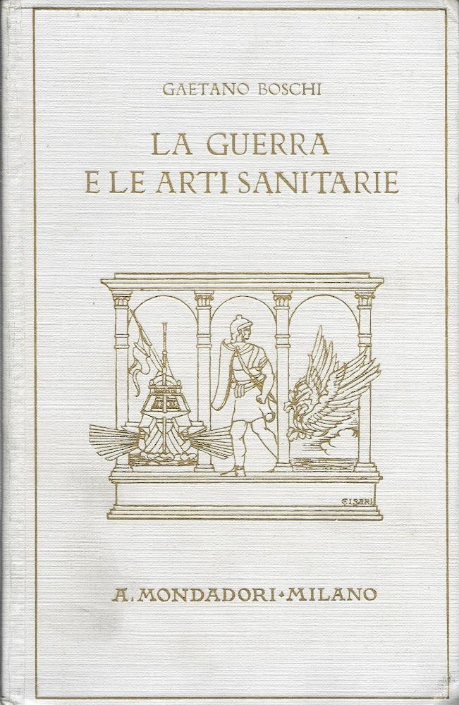 LA GUERRA E LE ARTI SANITARIE