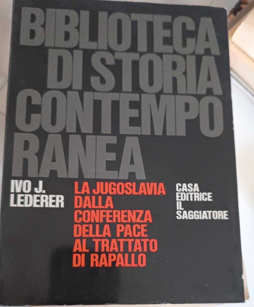 LA JUGOSLAVIA DALLA CONFERENZA DELLA PACE AL TRATTATO DI RAPALLO