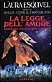 La legge dell'amore. Con CD