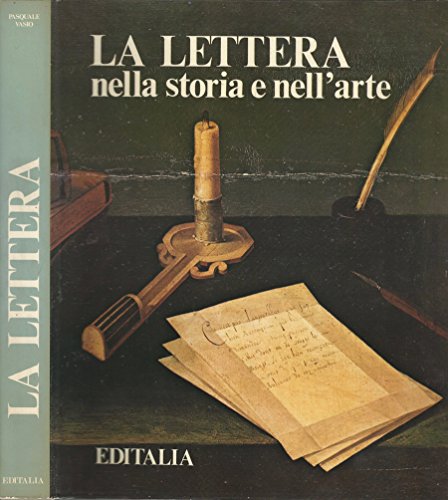 La lettera nella storia e nell' arte.