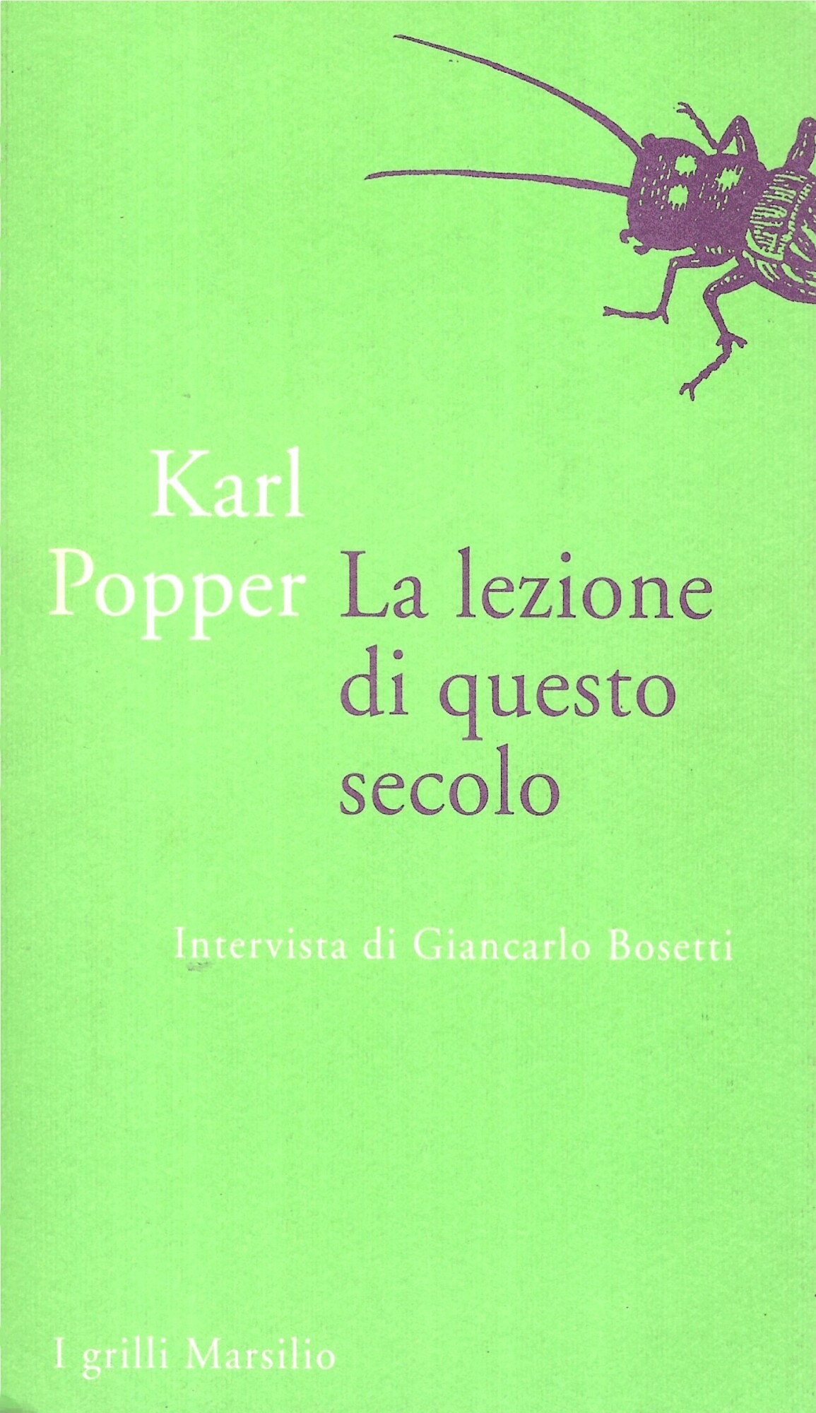 La lezione di questo secolo