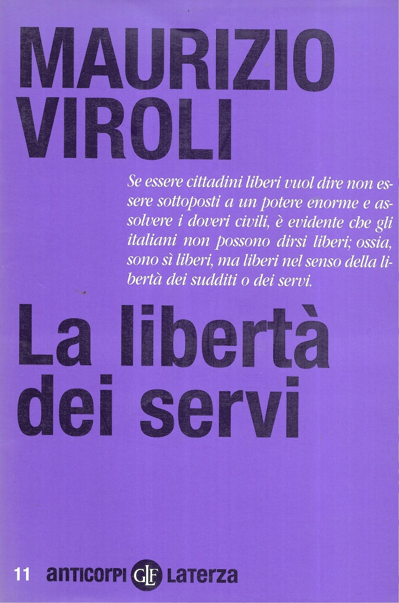 La libertà dei servi