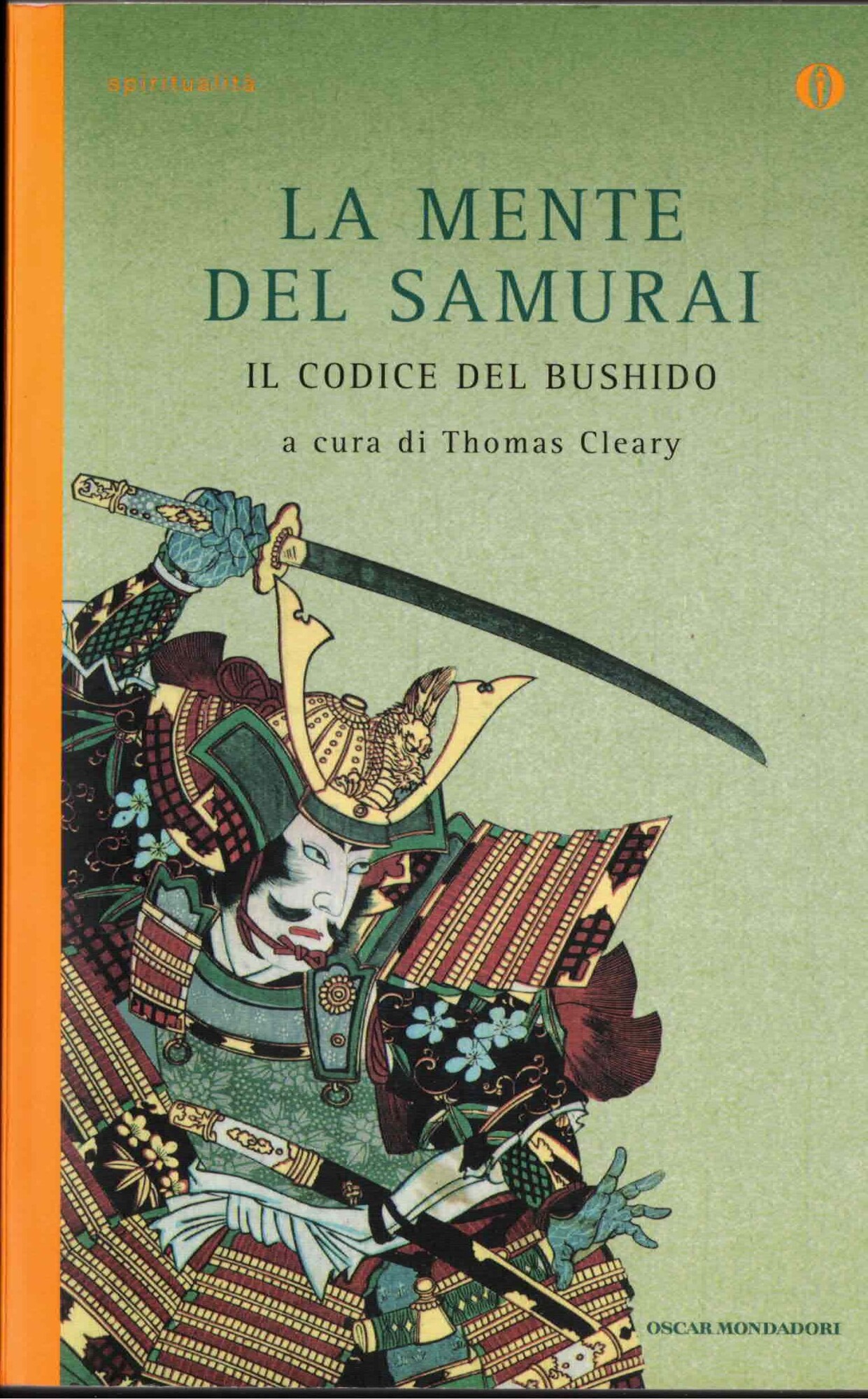 La mente del samurai. Il codice del Bushido